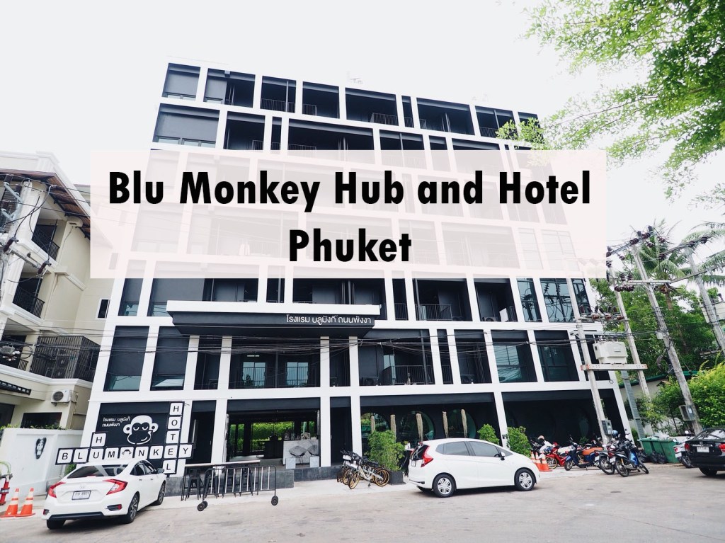 Blu Monkey Hub and Hotel&nbsp;Phuket