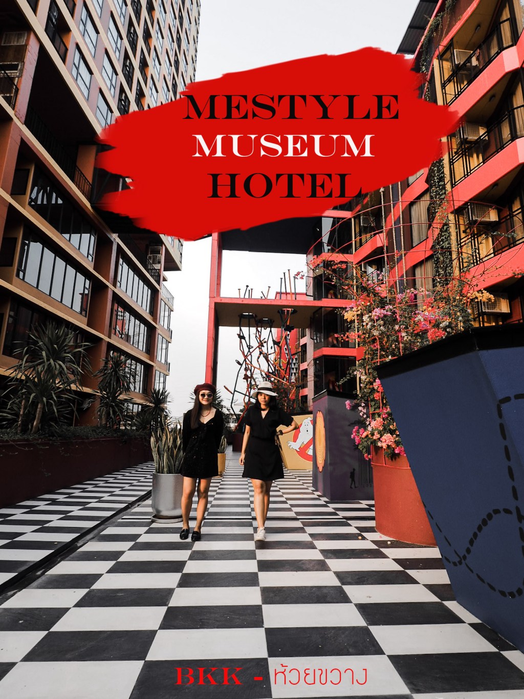 MeStyle Museum Hotel | BKK –&nbsp;ห้วยขวาง